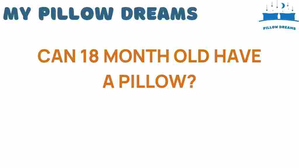 can-18-month-old-have-a-pillow