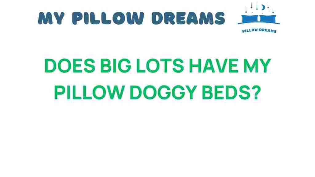 big-lots-my-pillow-doggy-beds