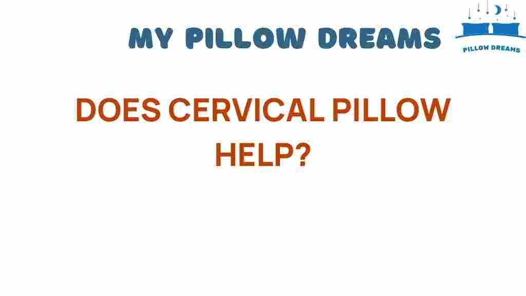 does-cervical-pillow-help