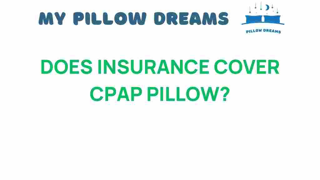 does-insurance-cover-cpap-pillow