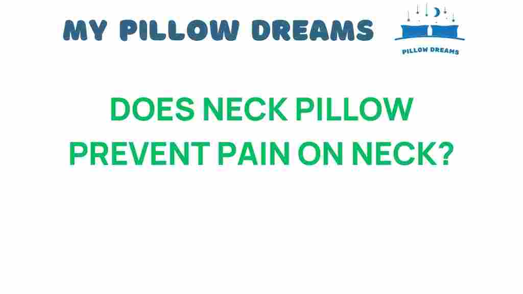 can-neck-pillow-prevent-neck-pain