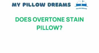 Does Overtone Stain Pillow Cases? Unraveling the Truth Behind Hair Care