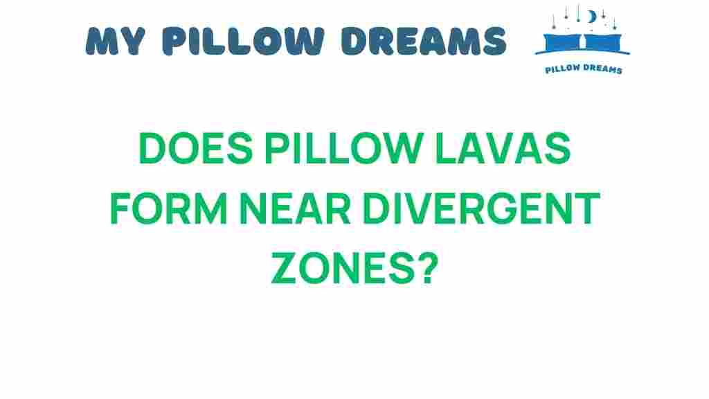 does-pillow-lava-form-near-divergent-zones