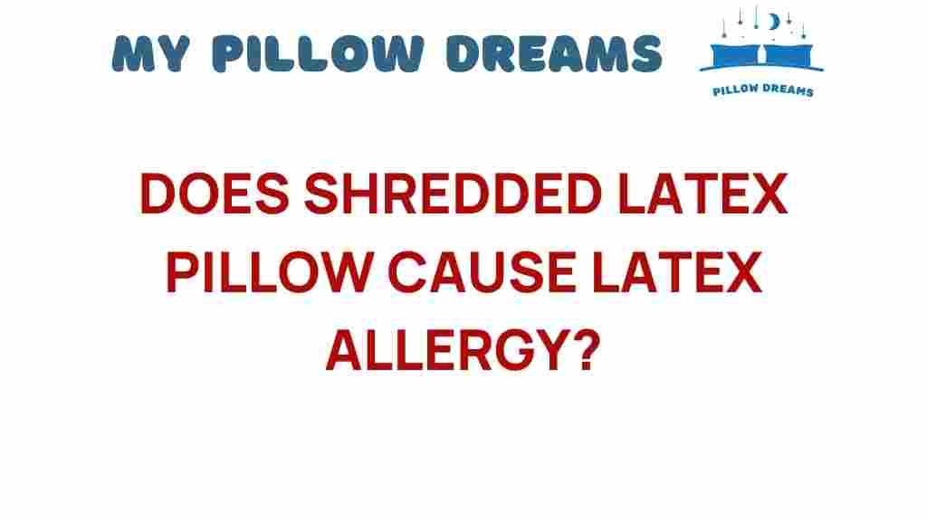 shredded-latex-pillow-allergy