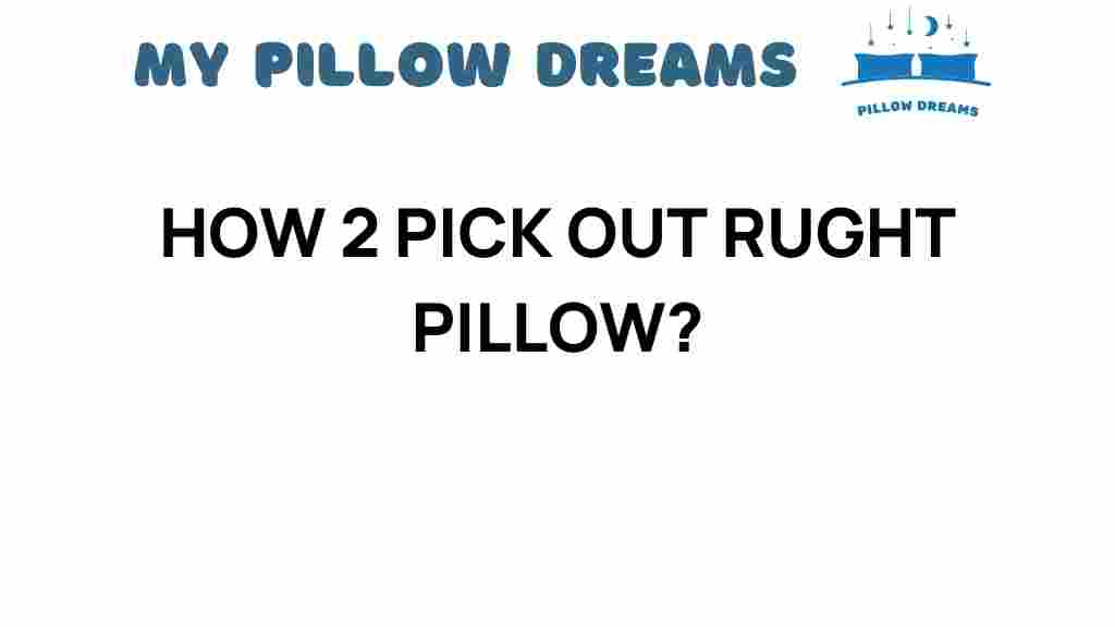 how-to-pick-out-right-pillow