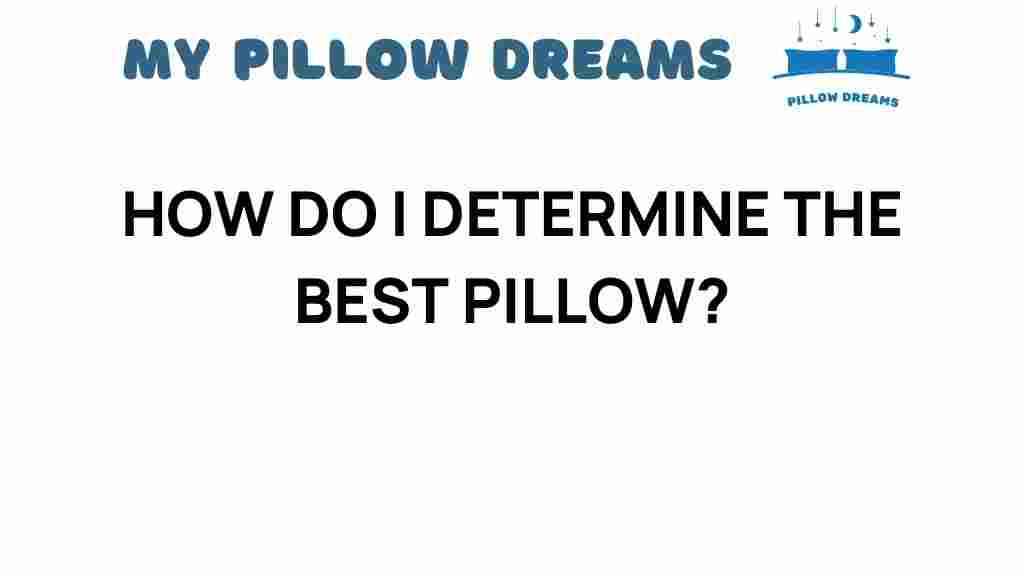 best-pillow-determination