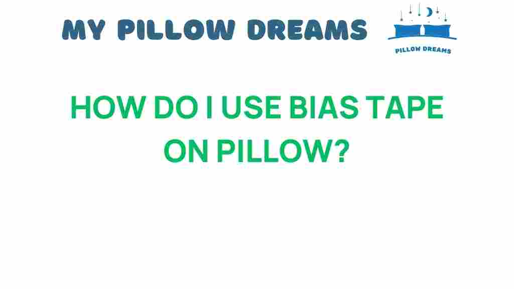 bias-tape-on-pillow