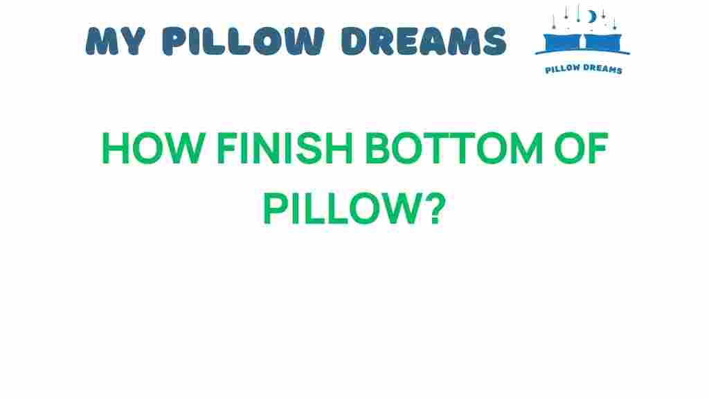 finishing-bottom-of-pillow