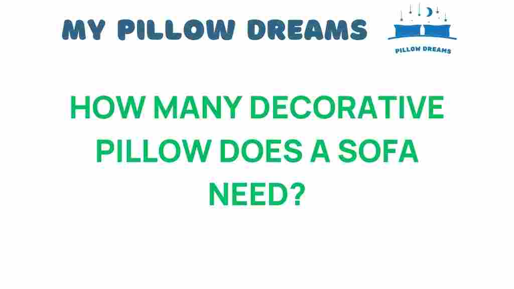 how-many-decorative-pillows-sofa-needs
