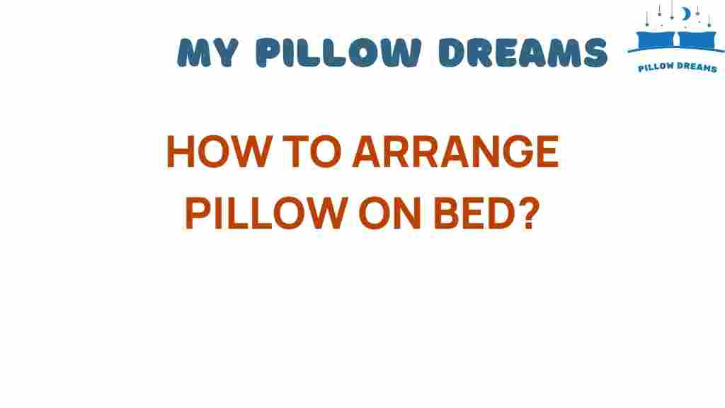 arrange-pillow-on-bed