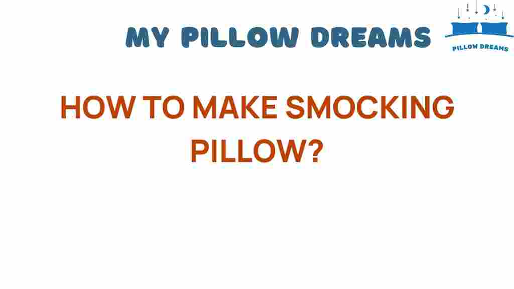 create-smocking-pillow