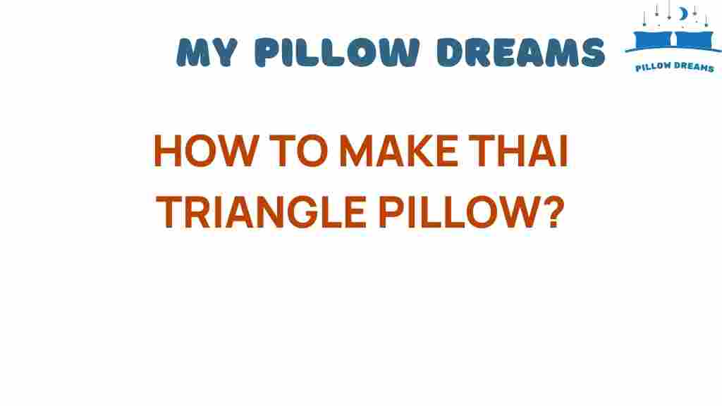 create-thai-triangle-pillow
