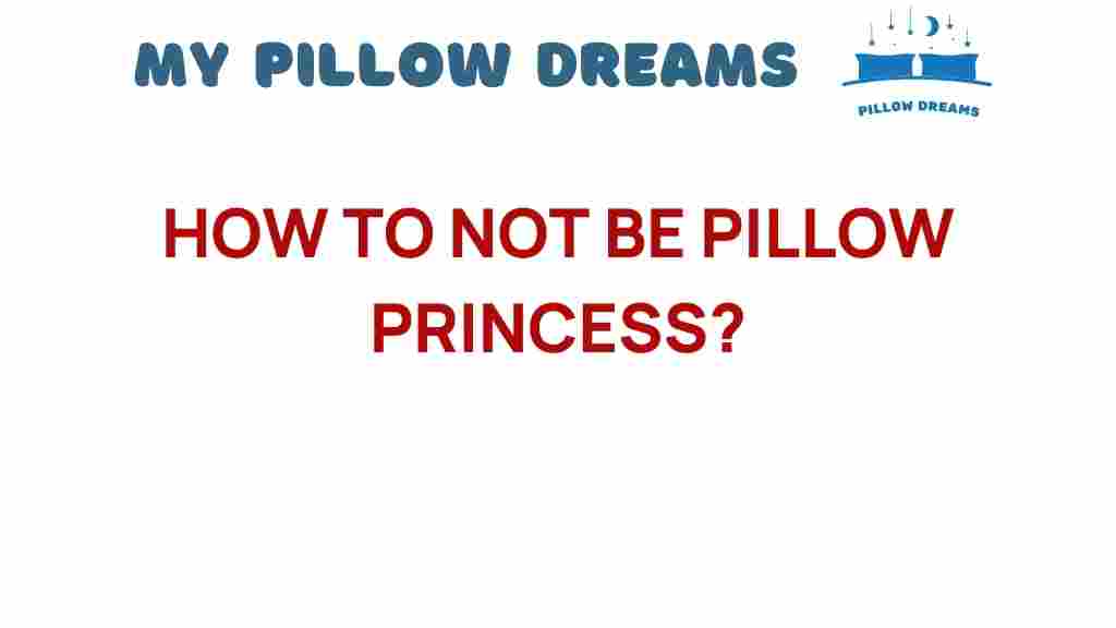 escaping-pillow-princess-trap