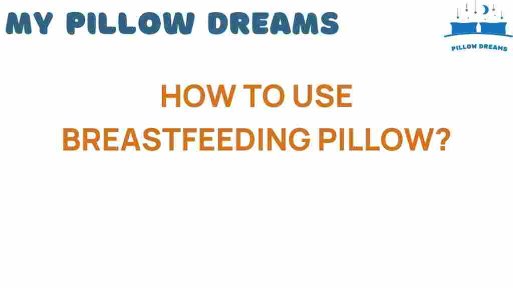 breastfeeding-pillow-guide