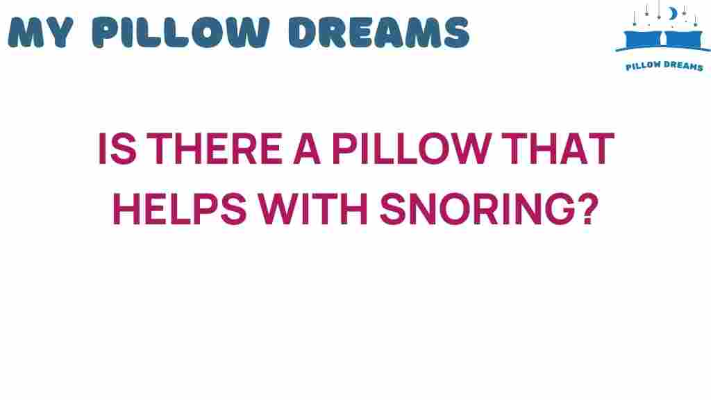 can-a-pillow-help-with-snoring
