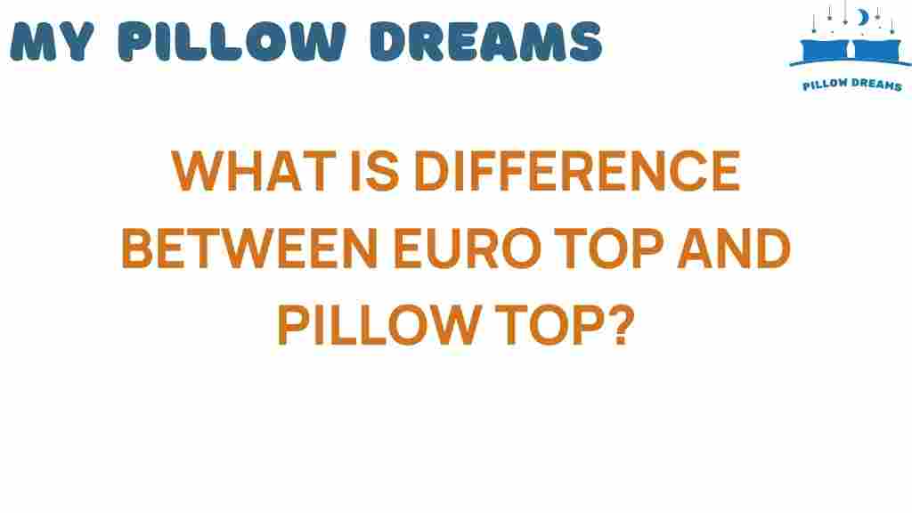 euro-top-vs-pillow-top