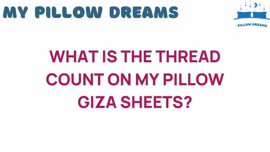 thread-count-pillow-giza-sheets