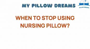 When to Stop Using Nursing Pillows: A Guide for New Parents