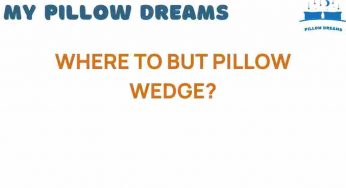 Discover the Best Places to Buy a Pillow Wedge for Ultimate Comfort