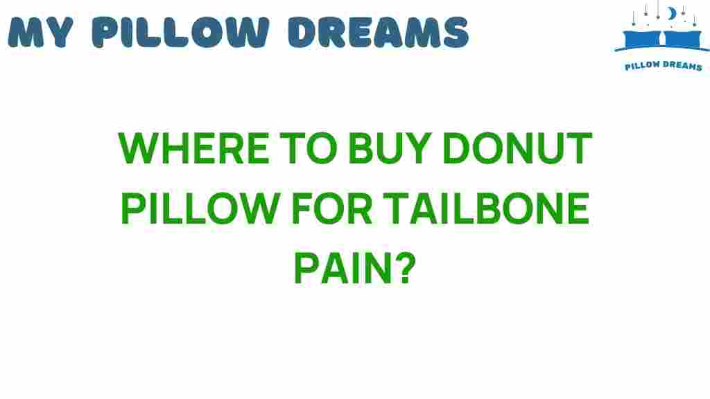 buy-donut-pillow-tailbone-pain-relief