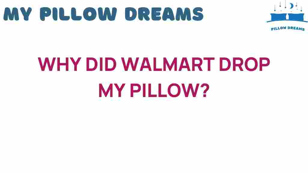 walmart-dropped-my-pillow