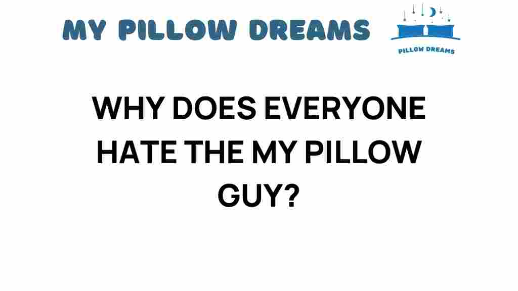 my-pillow-guy-hate