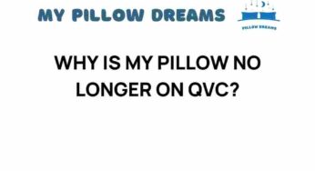 Why Is My Pillow No Longer on QVC? Unraveling the Mystery Behind Its Disappearance